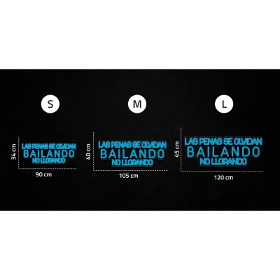 Neón Las penas se olvidan bailando, no llorando Neón Las penas se olvidan bailando, no llorando