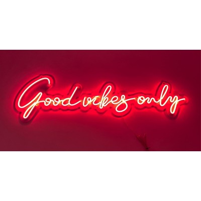 Neon Good vibes only Neon Good vibes only