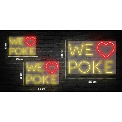 Neon WE LOVE POKE Neon WE LOVE POKE