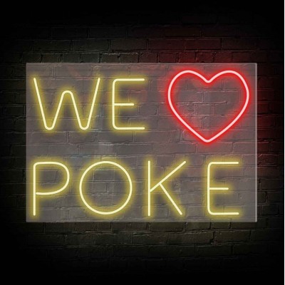 Neon WE LOVE POKE Neon WE LOVE POKE